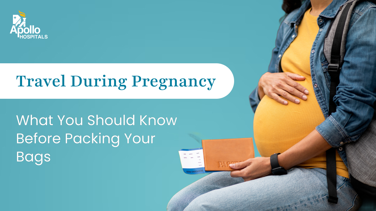 Travel During Pregnancy